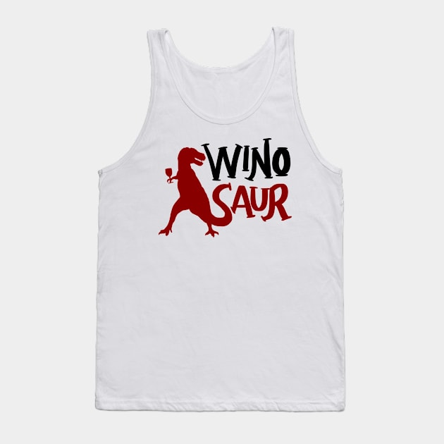 WinoSaur - Funny Wine Lover Shirts And Gifts - T-Rex Tank Top by Shirtbubble